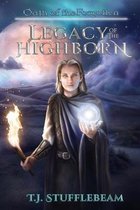 Oath of the Forgotten- Legacy of the Highborn