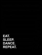 Eat Sleep Dance Repeat: Genkouyoushi Notebook