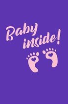 Baby Inside: 100 handwriting paper Pages Large Big 6 x 9 for school boys, girls, kids and pupils princess and prince