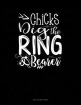 Chicks Dig the Ring Bearer: Two Column Ledger