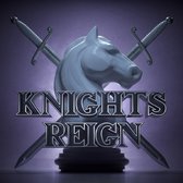 Knights Reign [Deluxe Edition]