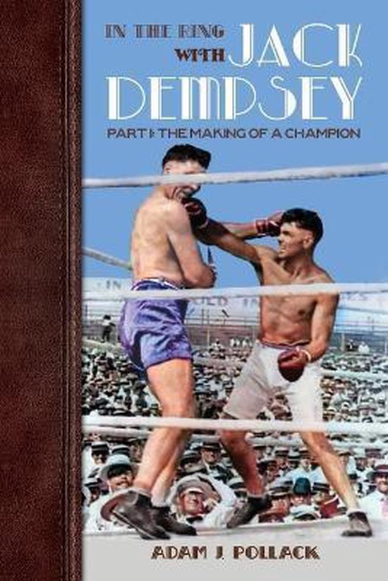 In the Ring With Jack Dempsey - Part I - cover