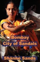 Bombay City of Sandals