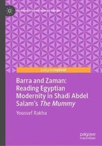 Barra and Zaman Reading Egyptian Modernity in Shadi Abdel Salam s The Mummy