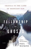 ISBN Fellowship of Ghosts: Travels in the Land of Midnight Sun, Voyage, Anglais, 233 pages