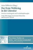Warschauer Studien Zur Kultur- Und Literaturwissenschaft-Der Erste Weltkrieg in der Literatur