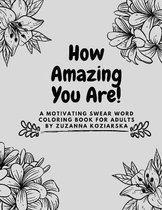 How Amazing You Are