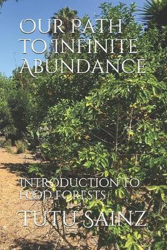 Food Forest- Our Path to Infinite Abundance - cover