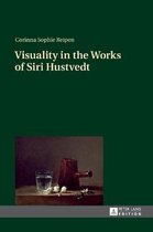 Visuality in the Works of Siri Hustvedt