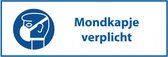 Mondkapje verplicht bord met tekst - kunststof 400 x 150 mm