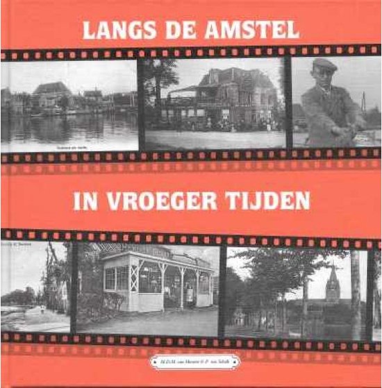 Langs De Amstel In Vroeger Tijden - cover