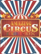 Amazing Circus Coloring Book