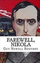 Farewell, Nikola Illustrated