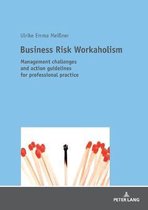 Business Risk Workaholism