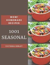 Wow! 1001 Homemade Seasonal Recipes