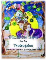 Tallulahblue Teapot And The Fontangaloo