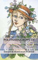 Pollyanna Grows Up