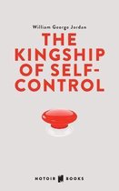 The Kingship of Self-control