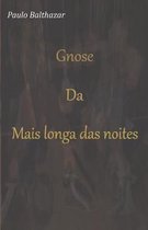 Gnosi Da Mais Longa Das Noites