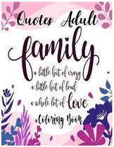 Quotes Adult Coloring Book