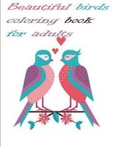 Beautiful birds coloring book for adults