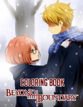 Beyond the Boundary Coloring Book : Best Beyond the Boundary ( Kyoukai no  Kanata ) character, +25 high quality illustrations .Beyond the Boundary
