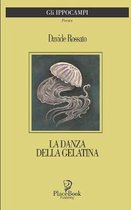 La Danza Della Gelatina