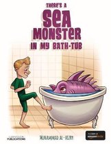 There's a Sea Monster in my Bath-Tub