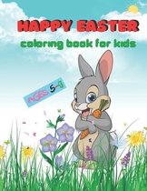 Happy Easter Coloring Book For Kids Ages 5-9