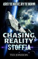 Chasing Reality: Stoffia: Chasing Reality