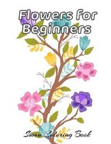 Flowers for Beginners