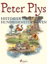 Peter Plys - Peter Plys - Historier fra Hundredemeterskoven