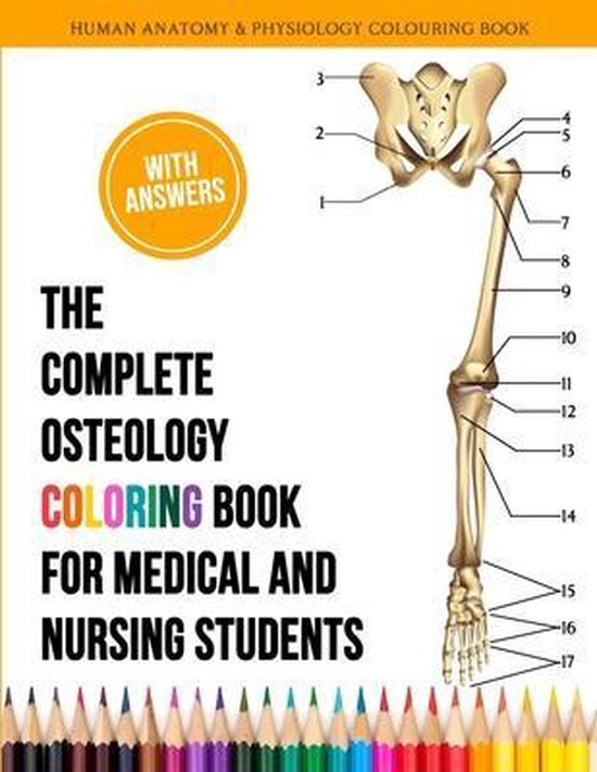 The Complete Osteology Coloring Book For Medical and Nursing ... - cover