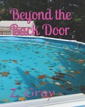 Beyond the Back Door