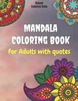 Mandala Coloring Book For Adults With Quotes