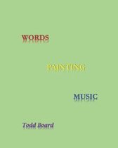 Words Painting Music