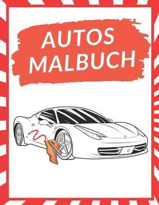 Autos Malbuch, Jan Malbuch | 9798731577151 | Boeken | bol.com