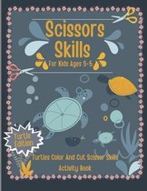 Scissors Skills For Kids Ages 3-5