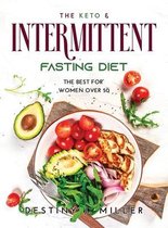 The Keto & Intermittent Fasting
