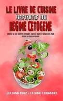 Le Livre De Cuisine Definitif Du Regime Cetogene