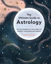 The Ultimate Guide to...-The Ultimate Guide to Astrology