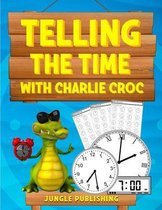 Telling the Time with Charlie Croc