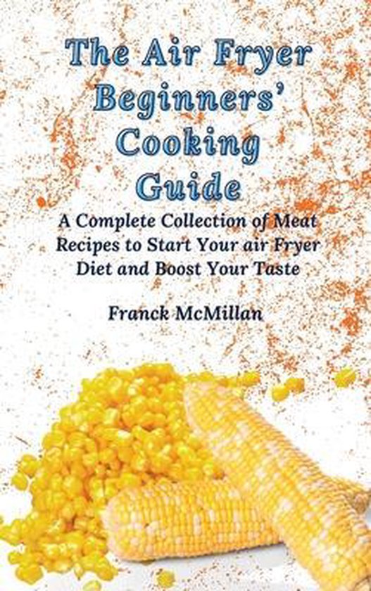 The Air Fryer Beginners' Cooking Guide - cover