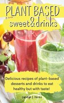 Plant-Based sweet&drinks
