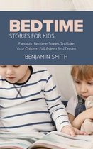 Bedtime Stories For Kids