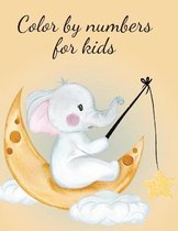 Color by numbers for kids