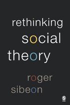 Rethinking Social Theory