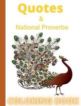 Quotes & National Proverbs COLORING BOOK