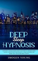 Deep Sleep Hypnosis