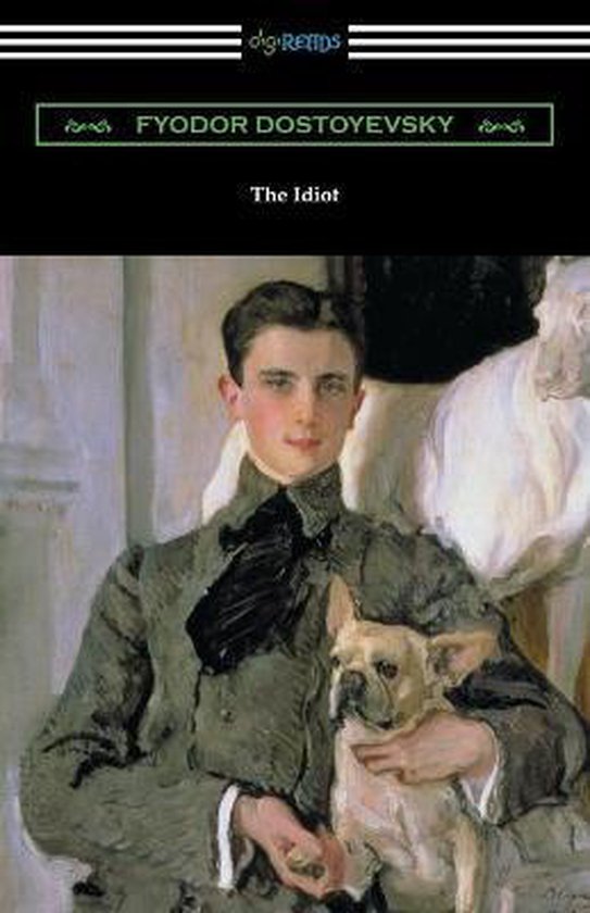 Boekomslag van 'The Idiot' van Fjodor Dostojevski met een schilderij van een jongeman in een grijs pak met een hondje.